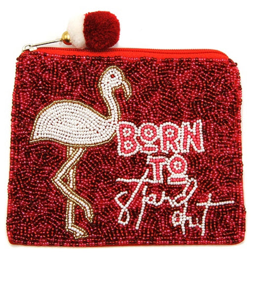 Born To Stand Out Flamingo seed bead coin purse red